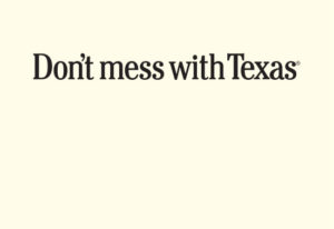 Don't mess with Texas Ad Placeholder