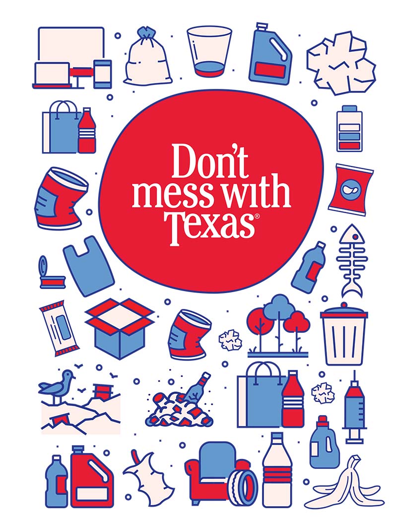 Don't Litter - Don't Mess with Texas